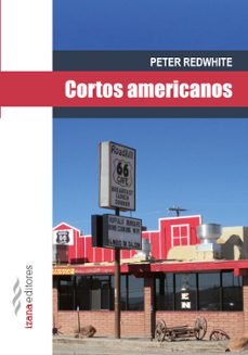 cortos americanos-peter redwhite-9788494065729