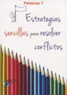 estrategias sencillas para resolver conflictos-9788494073229