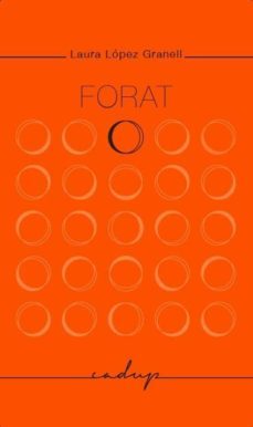 forat-laura lopez granell-9788494162329