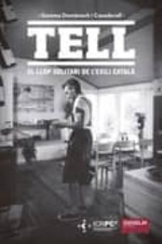 tell. el llop solitari de l exili catala-9788494482229