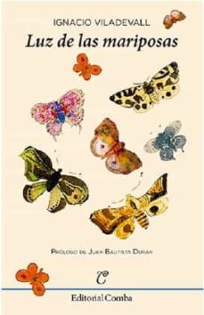 luz de las mariposas-ignacio viladevall-9788494493829