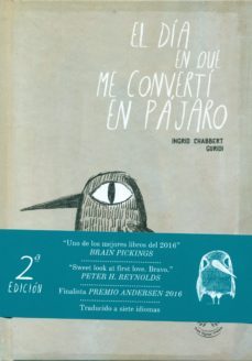el dia en que me converti en parajo-ingrid chabbert-9788494622229