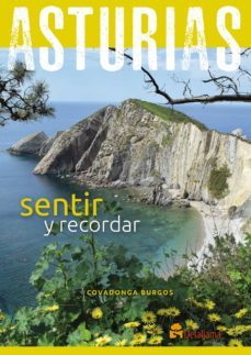 asturias, sentir y recordar-9788494658129