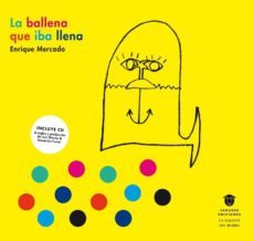 la ballena que iba llena (2ª ed.) (cartone)-9788494708329