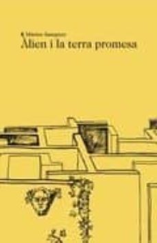 alien i la terra promesa-9788494833229