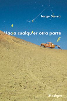 hacia cualquier otra parte (desde ankara a nueva zelanda)-jorge sierra garcia-9788494893629