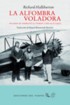 la alfombra voladora-richard halliburton-9788494925429