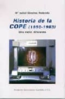 historia de la cope (1950-1983)-mª isabel sanchez redondo-9788495219329