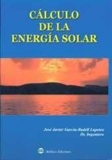 calculo de la energia solar-jose javier garcia badell-9788495279729