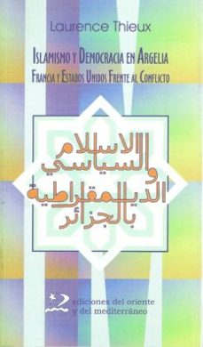 islamismo y democracia en argelia-9788496327429