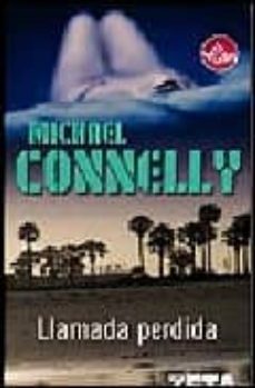 llamada perdida-michael connelly-9788496546929