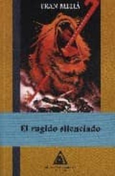 el rugido silenciado-9788496621329