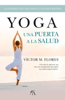 yoga: una puerta a la salud-9788496632929