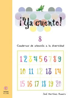 ya cuento 8!: cuadernos de atencion a la diversidad (educacion pr imaria)-jose martinez-9788497002929