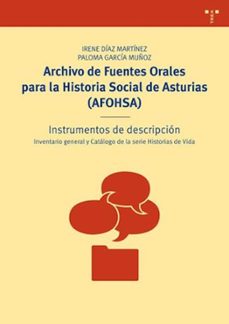archivo de fuentes orales para la historia social de asturias (af ohsa)-irene diaz martinez-9788497046329