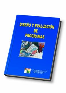 diseño y evaluacion de programas-victor alvarez rojo-9788497270229
