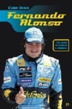 fernando alonso: una estrella del mundo de la formula 1-victor seara-9788497343329
