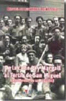 de la calle pi y maragall al tercio de san miguel (recuerdos de u n requete)-9788497390729