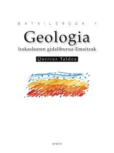 geologia batxilergoa 1 irakaslearen gidaliburua-9788497465229