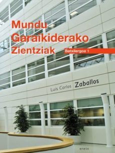 mundu garaikiderako zientziak-luis carlos zaballos-9788497466929
