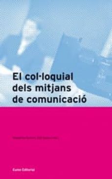 el col·loquial dels mitjans de comunicacio-9788497663229