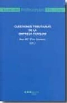 cuestiones tributarias de la empresa familiar-ana maria pita grandal-9788497683029