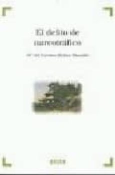el delito de narcotrafico-mª del carmen molina mansilla-9788497903929