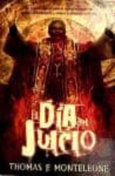 el dia del juicio-thomas f. monteleone-9788498005929