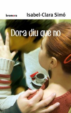 dora diu que no-isabel clara simo monllor-9788498240429
