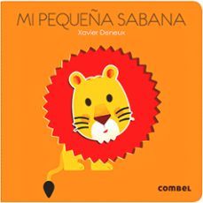 palabras y figuras : mi pequeña sabana-xavier deneux-9788498259629