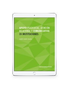apoyo psicosocial, atencion relacional y comunicativa en instituciones (ebook)-judith andres sendra-9788498393729