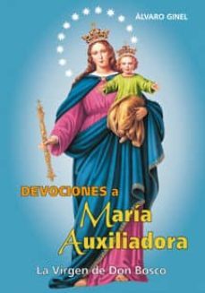 devociones a maria auxiliadora. la virgen de don bosco-9788498423129