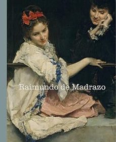 raimundo de madrazo-amaya alzaga ruiz-mathilde assier-9788498449129