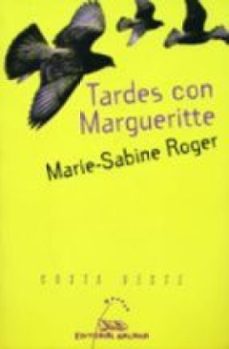 tardes con margueritte-marie sabine roger-9788498656329