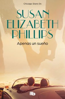apenas un sueño (serie chicago stars 4)-susan elizabeth phillips-9788498723229
