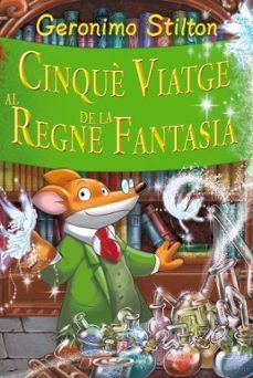 cinque viatge al regne de la fantasia-geronimo stilton-9788499322629