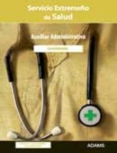 auxiliar administrativo servicio extremeño de salud-9788499439129