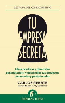 tu empresa secreta (ebook)-carlos rebate-9788499447629