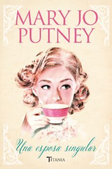 una esposa singular (ebook)-mary jo putney-9788499448329