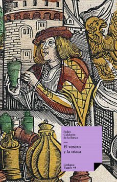 el veneno y la triaca (ebook)-pedro calderon de la barca-9788499531229
