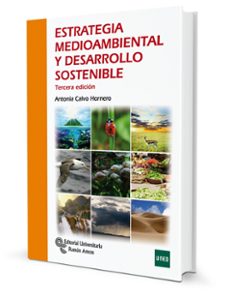 estrategia medioambiental y desarrollo sostenible-maria antonia calvo hornero-9788499614229
