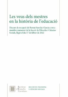 les veus dels mestres en la historia de l educacio-sureda i garcia bernat-9788499656229