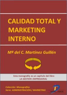 calidad total y marketing interno (ebook)-maria del carmen martinez guillen-9788499694429