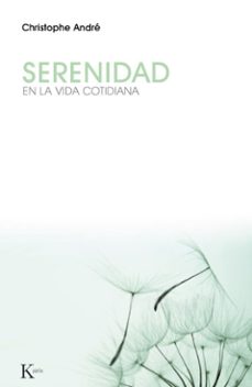 serenidad-christophe andre-9788499882529
