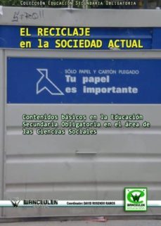 el reciclaje en la sociedad actual (ebook)-david rosendo-9788499930329