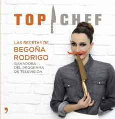 top chef. las recetas de begoña rodrigo (ebook)-9788499983929