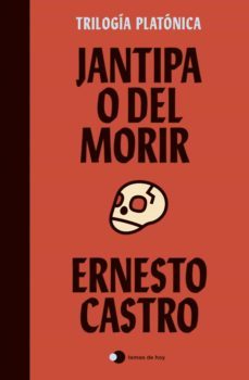 jantipa o del morir (ebook)-ernesto castro-9788499989129