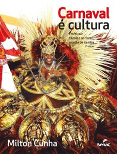 carnaval e cultura (ebook)-milton cunha-9788539655229