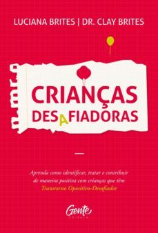 crianças desafiadoras (ebook)-luciana brites-clay brites-9788545203629