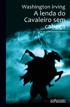 a lenda do cavaleiro sem cabeça (ebook)-washington irving-9788574924229